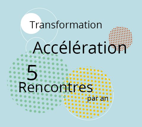 LES ZACCELERATEURS DU MANAGEMENT - 5 rencontres par an